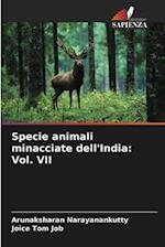 Specie animali minacciate dell'India: Vol. VII