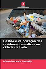 Gestão e valorização dos resíduos domésticos na cidade de Ikela