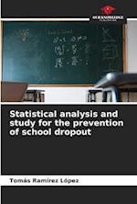 Statistical analysis and study for the prevention of school dropout