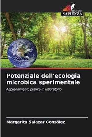 Potenziale dell'ecologia microbica sperimentale