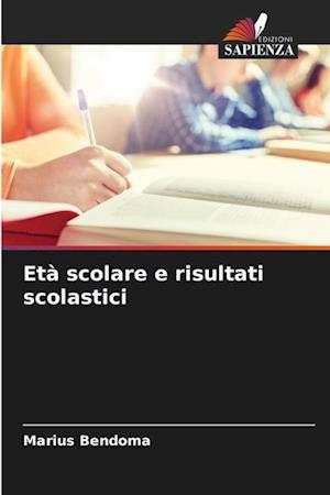 Età scolare e risultati scolastici