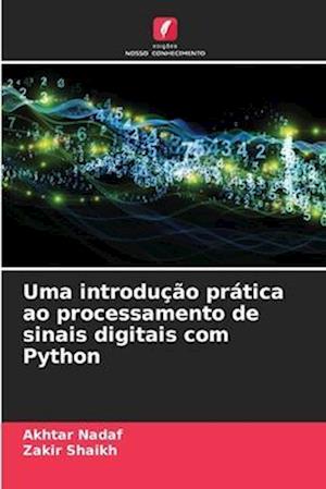 Uma introdução prática ao processamento de sinais digitais com Python