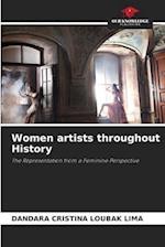 Women artists throughout History 