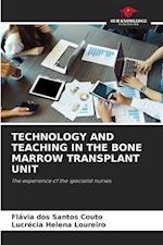 TECHNOLOGY AND TEACHING IN THE BONE MARROW TRANSPLANT UNIT