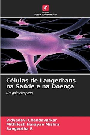 Células de Langerhans na Saúde e na Doença