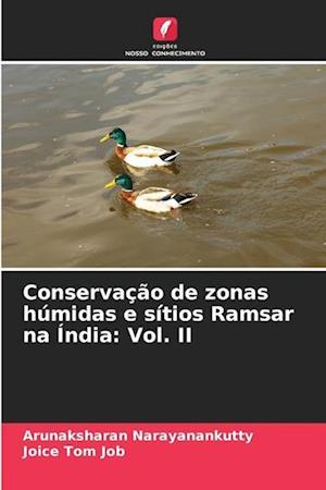 Conservação de zonas húmidas e sítios Ramsar na Índia: Vol. II