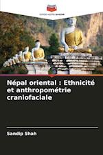 Népal oriental : Ethnicité et anthropométrie craniofaciale