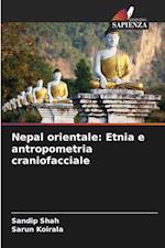 Nepal orientale: Etnia e antropometria craniofacciale