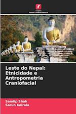 Leste do Nepal: Etnicidade e Antropometria Craniofacial