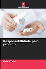 Responsabilidade pelo produto