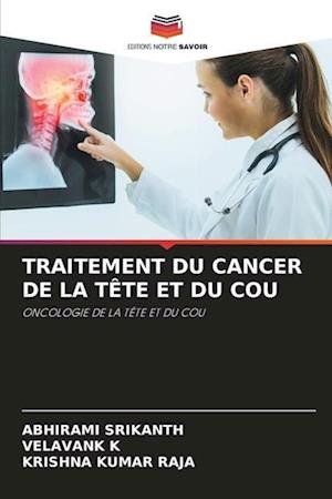 Traitement Du Cancer de la Tête Et Du Cou