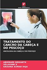 Tratamento Do Cancro Da Cabeça E Do Pescoço