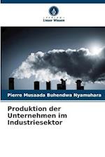 Produktion der Unternehmen im Industriesektor