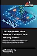 Consapevolezza delle persone sui servizi di e-banking in India