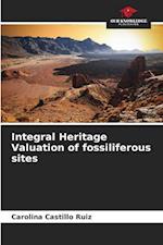 Integral Heritage Valuation of fossiliferous sites