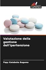 Valutazione della gestione dell'ipertensione