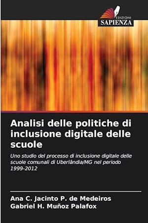 Analisi delle politiche di inclusione digitale delle scuole