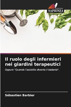 Il ruolo degli infermieri nei giardini terapeutici