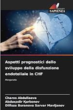 Aspetti prognostici dello sviluppo della disfunzione endoteliale in CHF