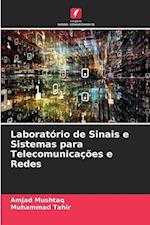 Laboratório de Sinais e Sistemas para Telecomunicações e Redes