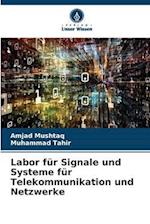 Labor für Signale und Systeme für Telekommunikation und Netzwerke