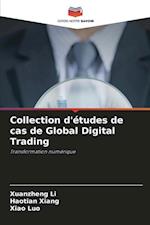 Collection d'études de cas de Global Digital Trading