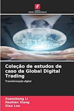 Coleção de estudos de caso da Global Digital Trading