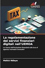 La regolamentazione dei servizi finanziari digitali nell'UEMOA