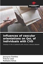 Influences of vascular orientations on QoL of individuals with CVD