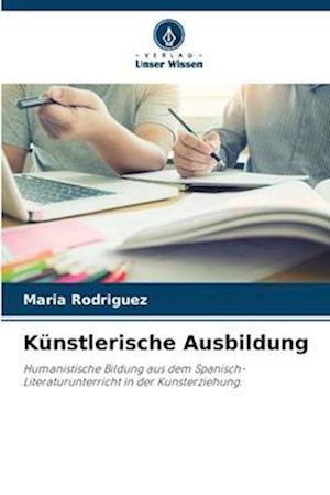 Künstlerische Ausbildung