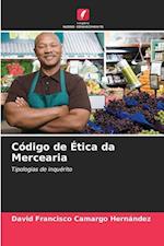 Código de Ética da Mercearia