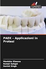 PAEK ¿ Applicazioni in Protesi