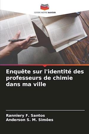 Enquête sur l'identité des professeurs de chimie dans ma ville