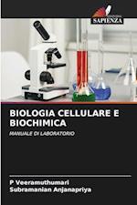 BIOLOGIA CELLULARE E BIOCHIMICA