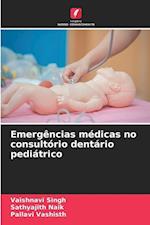 Emergências médicas no consultório dentário pediátrico