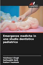 Emergenze mediche in uno studio dentistico pediatrico