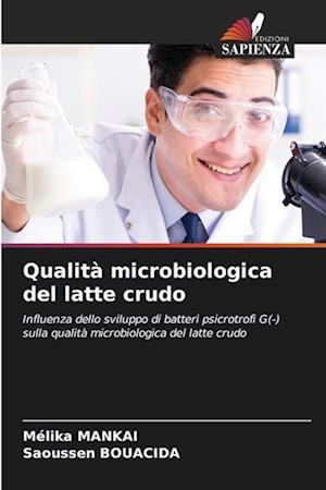 Qualità microbiologica del latte crudo