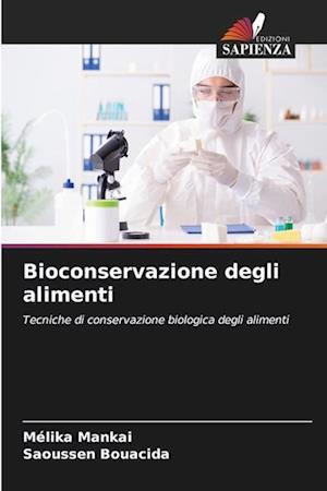 Bioconservazione degli alimenti