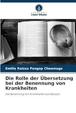 Die Rolle der Übersetzung bei der Benennung von Krankheiten