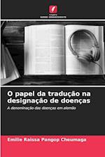 O papel da tradução na designação de doenças