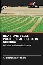 REVISIONE DELLE POLITICHE AGRICOLE IN NIGERIA: