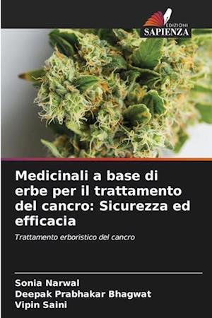 Medicinali a base di erbe per il trattamento del cancro: Sicurezza ed efficacia