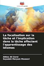 La focalisation sur la tâche et l'implication dans la tâche affectent l'apprentissage des idiomes