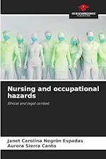 Nursing and occupational hazards