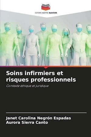 Soins infirmiers et risques professionnels