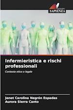 Infermieristica e rischi professionali