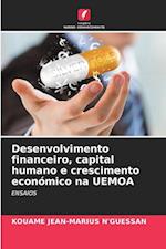 Desenvolvimento financeiro, capital humano e crescimento económico na UEMOA