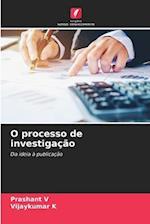 O processo de investigação