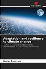 Adaptation and resilience to climate change