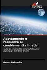 Adattamento e resilienza ai cambiamenti climatici